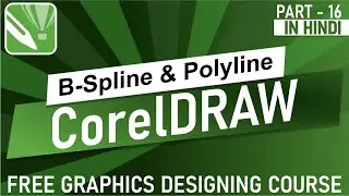 B-spline and polyline in CorelDraw | corel draw B-spline and polyline tool tutorial .