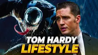 Venom  Tom Hardy Lifestyle 2024