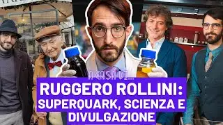 RUGGERO ROLLINI: Superquark e divulgazione scientifica!