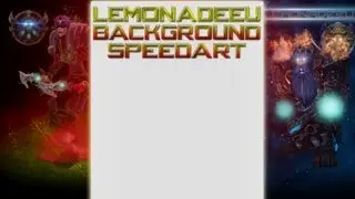 LemonadeEU's Background Speedart (Dual Edition)