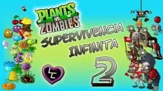 Plantas Vs zombies táctica para trofeo supervivencia infinita) parte 2