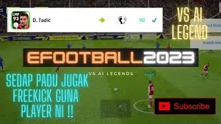 JOM KOYAKKAN MENTAL VS AI LEGEND + LAG, KENA TRAINING BANYAK LAGI. | EFOOTBALL 2023 MOBILE. @bseventyfor_gw74