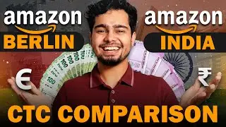 AMAZON Berlin 1.5Cr offer vs India 50L CTC Breakup Comparison | Foreign Offers worth the Hype? 👀