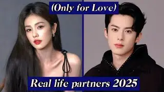 Bai Lu and Dylan Wang ( Only for Love) real life partners 2025