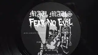 Mau Maus - Fear No Evil - Side 1 [Full LP vinyl rip]