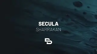Secula - Sharrakan