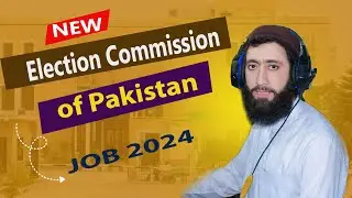 Election Commession Of Pakistan New Latest Job 2024