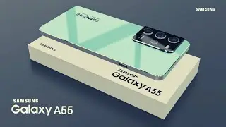 SAMSUNG GALAXY A55 - All Detailed Features, Camera Stats, and Price