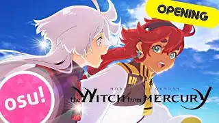 Osu! | Shukufuku「祝福」by YOASOBI (TV Size) | Mobile Suit Gundam: The Witch from Mercury Opening