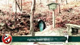 Sighing water spirit - Ghost of the Week