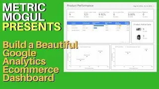 Buidling a Shareable Live Google Analytics Ecommerce Dashboard