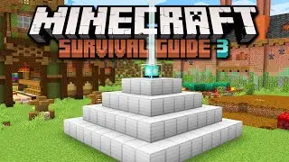 How To Use A Beacon! ▫ Minecraft Survival Guide S3 ▫ Tutorial Let's Play [Ep.63]