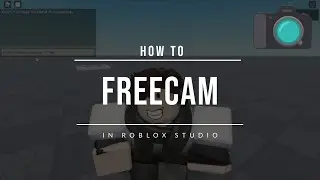How to freecam in Roblox