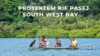 Protecting our reef passage (South West Bay, Malekula, Vanuatu)