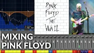Mixing Pink Floyd | HOFA Open Projects