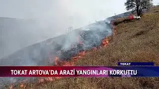 LAND FIRES CAUSE FEAR IN ARTOVA, TOKAT