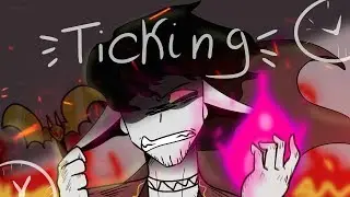 ticking | | ANIMATION meme