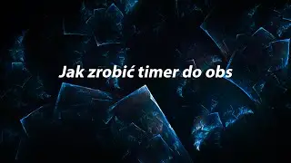 Jak dodać timer do obs (2022r.)