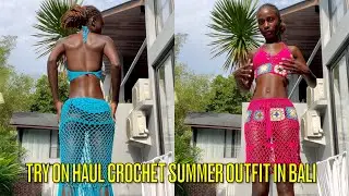 TRY ON HAUL CROCHET SUMMER OUTFIT IN BALI