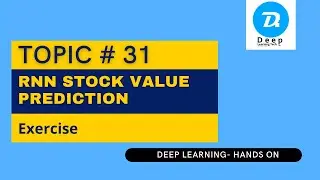 Topic # 31 RNN Stock Value - Exercise (Urdu | Hindi)