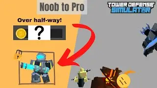 Tower Defense Simulator | Noob to Pro | Part 7