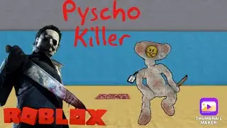 Psycho Killer Bear! [Roblox Bear Alpha]