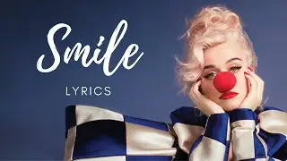 Katy Perry - Smile LYRICS