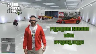 GTA 5 -Premium Edition Tüm Ayrıcalıklar