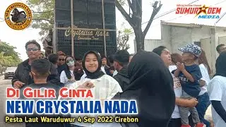 Digilir Cinta - Voc Aat NEW CRYSTALIA NADA Show Pesta Laut Waruduwur Mundu Cirebon 4 Sep 2022
