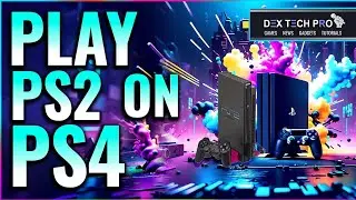 Play PS2 Nostalgia Games on Your PS4! | Step-by-Step Guide