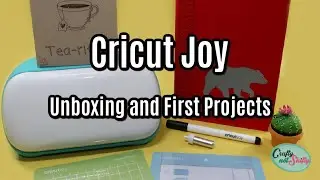 Unboxing, set up & first projects with the Cricut Joy