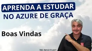 Aprenda a Estudar no Azure | SQL Server Expert