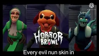 Horror Brawl - Every evil nun skin! (Common, rare, epic & legendary.)