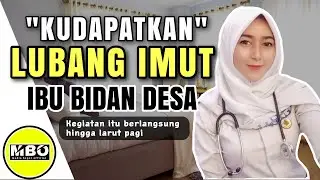 KETIKA BERMALAM DI RUMAH BU BIDAN ❤ | Cerpen romantis | cerita dewasa audio | cerita hot