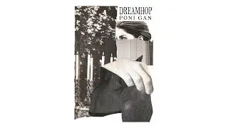 Poni Gan - Dreamhop [2023]