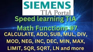 Speed learning TIA portal, Basic instructions. Math Functions #7