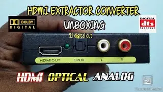 HDMI EXTRACTOR CONVERTER || HDMI TO OPTICAL CONVERTER |unitech tamil