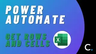 How to Get Rows and Cells from an Excel Worksheet in Power Automate and Logic Apps