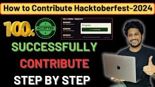 How to Contribute In Hacktoberfest 2024 🔥| Accept All Pull Request| Win Free Swags and Goodies 🥳🔥