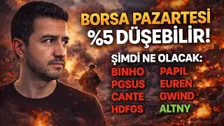 Borsada Şimdi Ne Yapacağız? / Haftalık Durum Güncelleme Raporu