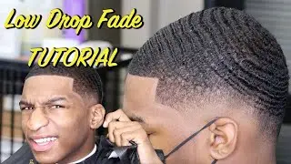 LOW DROP FADE HAIRCUT TUTORIAL