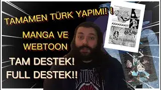 Türk Yapımı Webtoon ve Manga Geliyor! Tam Destek!