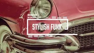 Funk Fashion Lounge by Infraction [No Copyright Music] / Stylish Funk