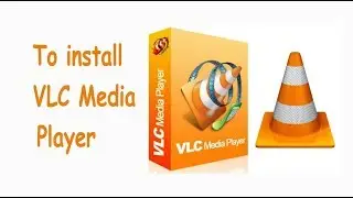 How to Install vlc Player Latest version
