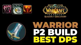 THE BEST Warrior DPS PvE Guide & Build Season of Discovery Phase 2 - World of Warcraft
