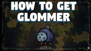 How To Get Glommer in Don't Starve Together - Where To Get Glommer in Don't Starve Together