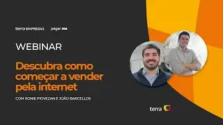 Como vender mais pela internet - Dicas Terra Empresas e Pagar.Me