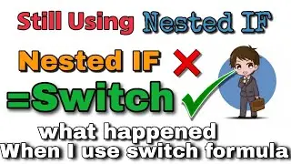 Use Switch Function Instead of Nested IF | How to use Switch Formula | How to use Nested IF in Excel