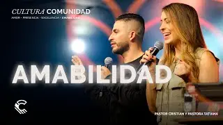 Amabilidad | Comunidad MDE | Reunión 11 a.m.