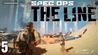 Let's Play Spec Ops: The Line (Blind), Part 5